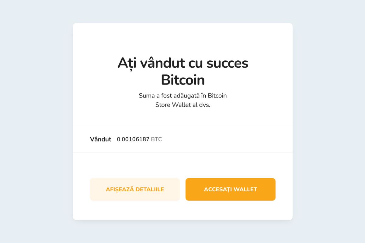 Notificare privind vânzarea cu succes a Bitcoin (BTC) pe platforma de schimb criptomonede Bitcoin Store.