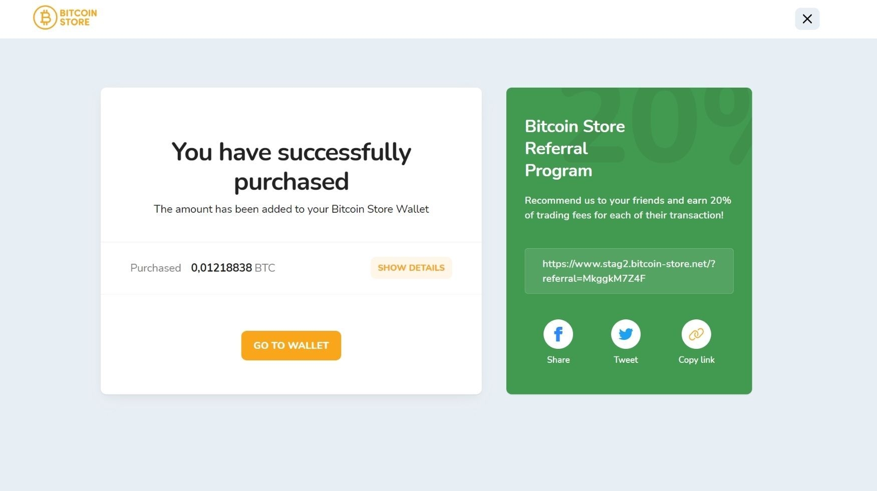 The pop-up message for the successful cryptocurrency purchase on the Bitcoin Store platform.